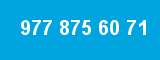 977 875 60 71